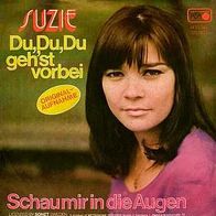 7"SUZIE · Du, Du, Du gehst vorbei (RAR 1974)