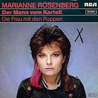 7"ROSENBERG, Marianne · Der Mann vom Kartell (RAR 1982)