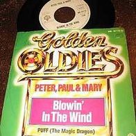 Peter, Paul and Mary-7"Blowin in the wind -Golden Oldies