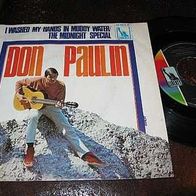 Don Paulin- 7" I washed my hands in muddy water - top !