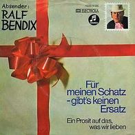 7"BENDIX, Ralf · Für meinen Schatz gibts kein Ersatz (CV RAR 1973)