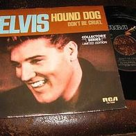 Elvis Presley - 7" Hound dog - Collector´s edit.- n. mint