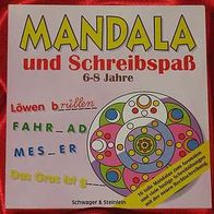 Mandala und Schreibspaß - Schwager & Steinlein Verlag