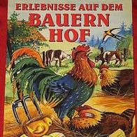 Erlebnisse auf dem Bauernhof - E. Ebner & I. Fischer