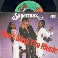 Supermax 7“ Single DON’T STOP THE MUSIC