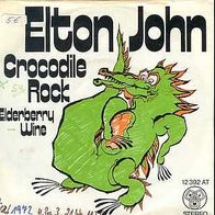 S 7" * * ELTON JOHN * * Crocodile ROCK * * TOP HIT 1972 * *