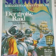 Seewölfe (Pabel) Nr. 651 * Der große Raid* FRED McMASON