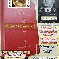 Bergbau * DDR * Hand-Buch für Erz-Bergbau Band 1 * von 1954
