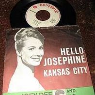 Joey Dee + the Starliters -7" Hello Josephine -Roulette