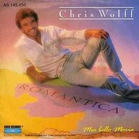 7"WOLFF, Chris · Romantica (RAR 1985)