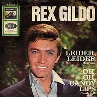 7"GILDO, Rex · Leider Leider (CV RAR 1964)