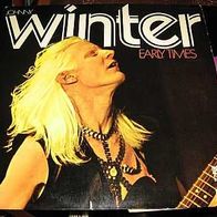 Johnny Winter - Early times - rare Bellaphon LP - top !