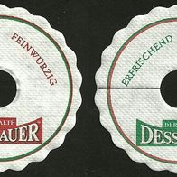 Pilsdeckchen Tropfdeckchen "Der alte Dessauer" erfrischend würzig, Brauerei Dessau