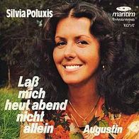7"POLUXIS, Silvia · Laß mich heut abend nicht allein (RAR 1973)
