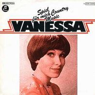 7"VANESSA · Spiel für mich Country Music (RAR 1978)