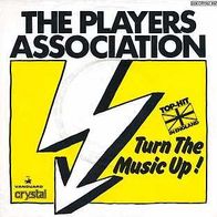 7"Players Association · Turn The Music Up (RAR 1979)
