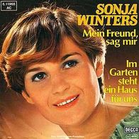 7"WINTERS, Sonja · Im Garten steht ein Haus für uns (RAR 1976)