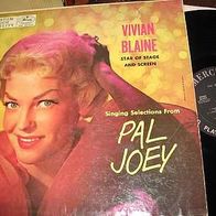Vivian Blaine - Annie get your gun/ Pal Joey - US ´58 Mono Lp