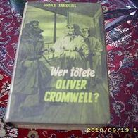 Bruce Sanders: Wer tötete Oliver Cromwell?