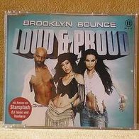 Original CD "Brooklyn Bounce" - Loud & Proud