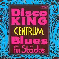7"Gruppe Centrum · Disko King (RAR 1977)