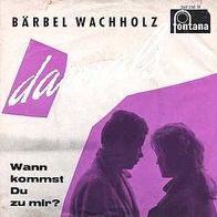 7"WACHHOLZ, Bärbel · Damals... (RAR 1967)