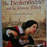 TB - Oliver Pötzsch - Die Henkerstochter u.d. schw. Mönch