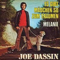 7"DASSIN, Joe · Es gibt Mädchen so zum Träumen (RAR 1971)