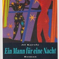 Jil Karoly – Ein Mann für eine Nacht Fischer TB