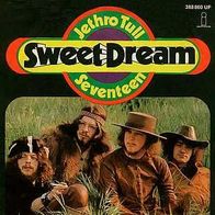 7"JETHRO TULL · Sweet Dream (RAR 1969)