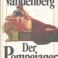 Philipp Vandenberg - Der Pompejaner Bastei TB