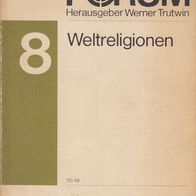 Werner Trutwin – Theologisches Forum 8 – Weltreligionen – Patmos TB