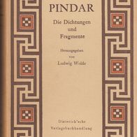 Ludwig Wolde - Pindar – Die Dichtungen und Fragmente Dietrich gebunden