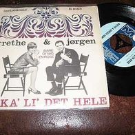 Grethe & Jörgen Ingmann - 7" Vi ka li det hele -´67 DK Metronome - rar !