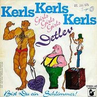 7"DETLEV/ SAILOR · Kerls Kerls Kerls (CV RAR 1976)