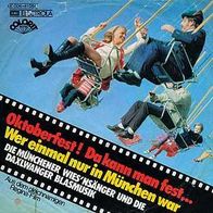 7"Die Münchener WIES´NSÄNGER · Oktoberfest (RAR 1974)
