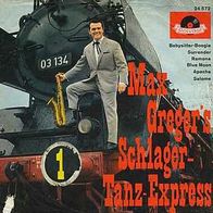 7"GREGER, Max · Schlager-Tanz-Expreß (RAR 1961)