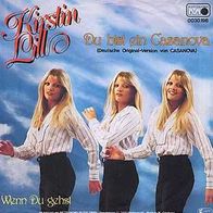 7"KIRSTIN LILL/ LUV · Du bist ein Casanova (CV RAR 1979)