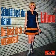 7"LILIANE · Schuld bist du daran (RAR 1967)