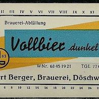 ALT ! DDR Bieretikett Brauerei Berger Kretzschau-Döschwitz Sachsen-Anhalt