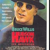 BRUCE WILLIS * * HUDSON HAWK der Meisterdieb * * VHS