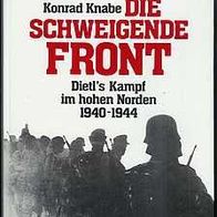 Die Schweigende Front / Konrad Knabe
