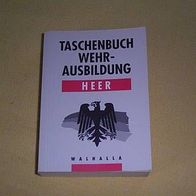 Taschenbuch Wehrausbildung - Heer (T#)