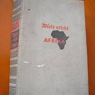 Wiete erlebt Afrika Else Steup1938 RAR