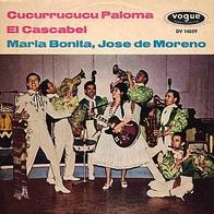 7"MARIA BONITA UND JOSE DE MORENO · Cucurrucucu Paloma (RAR 1963)