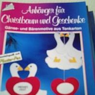 Bastelheft "Anhänger für Christbaum und Geschenke" m. Vorlagen, Neu