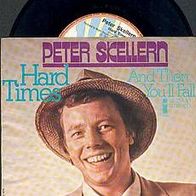 PETER Skellern 7? Single HARD TIMES von 1975