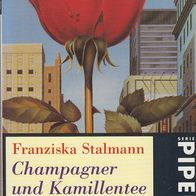 Franziska Stalmann – Champagner und Kamillentee Piper TB