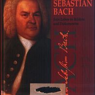 Hans Conrad Fischer - Johann Sebastian Bach, Sein Leben in Bildern Hänsler gebunden