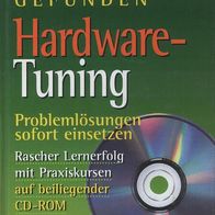 Hardware-Tuning mit CD-ROM Serges gebunden